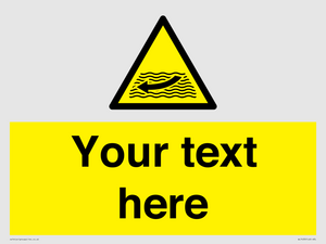 Custom Warning strong river flows